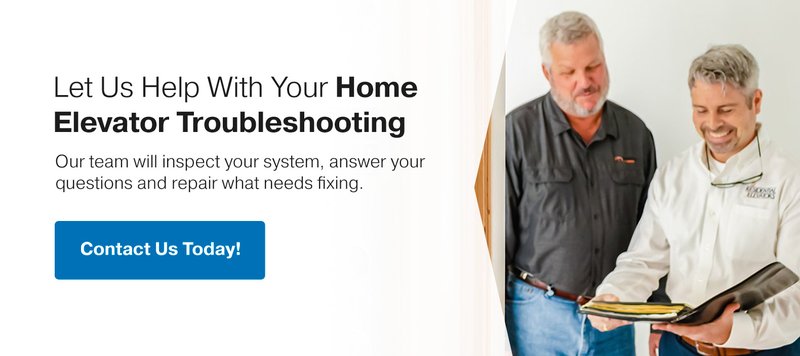 03-CTA-let-us-help-with-your-home-elevator-troubleshooting